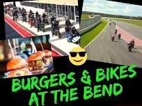 Burgers & Bike Laps at The Bend