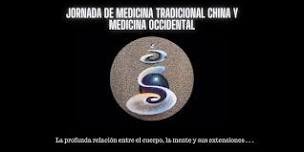 Jornada de Medicina Tradicional China y Medicina Occidental