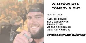 Whatawhata Comedy Night