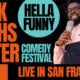 SF’s “Black Laughs Matter” North Beach Comedy Pop-Up (2024)