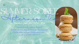 Summer Soiree Afternoon Tea