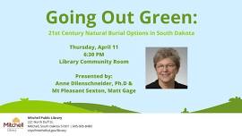 Going out Green: 21st Century Natural Burial Options in South Dakota