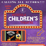 Missoula Children's Theater Auditions Sign-up