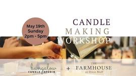 Candle Making Class Hosted by The Farmhouse on Green Bluff