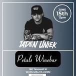 Jaden Uniek At Petals Winebar