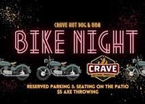 BIKE NIGHT at CRAVE