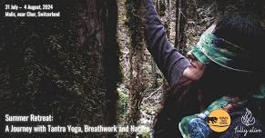 Summer Retreat: A Journey with Tantra Yoga, Breathwork and Nature