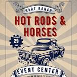 Hot Rods and Horses