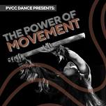 PVCC Spring Dance Collection “The Power of Movement” (Phoenix)