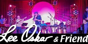 12-21-2024 – Lee Oskar & Friends Live!