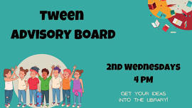 Tween Advisory Board