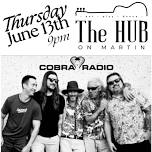 Cobra Radio - Live Music @ The Hub !