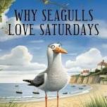 Why Seagulls Love Saturdays