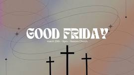 Good Friday at Restore