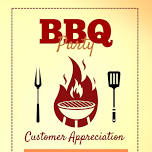 Customer Appreciation BBQ