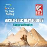 AASLD - ESLC HEPATOLOGY CONNECT MEETING