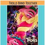 Movie & Craft: Trolls Band Together