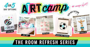 Afternoon SUMMER CAMP - The Room Refresh Series