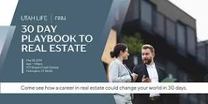 30 Day Playbook to a Real Estate Career