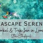 Seascape Serenity: Snorkel & Trek Zen in Lombok