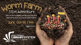 STEM Adventure: Worm Farms