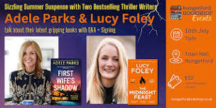 Summer Suspense:  An Evening with Adele Parks & Lucy Foley