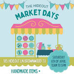 Market Days at the Hideout