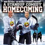 Ben Mathai – Ed House & Friends present A Stand-Up Comedy Homecoming