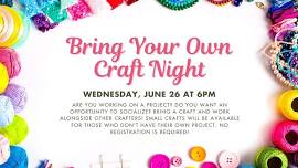 BPL Bring Your Own Craft Night