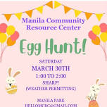 Manila Community Resource Center… Egg Hunt!   