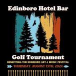 The 14th Annual Edinboro Hotel Bar Golf Tourney