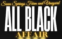 4th Annual ALL BLACK AFFAIR at the Vineyard! (General Admission, Reserved Tables and VIP Tickets!) + Pre Purchase Wine & Beer