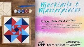 Mocktails and Masterpieces--Barn Quilt