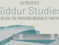 Siddur Studies - Unlock the Profound Wisdom of Prayer