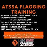 MA Flagger Certification Course MAY 27TH PITTSFIELD ELKS