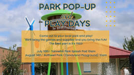 Park Pop Up- Tannehill Park Splash Pad