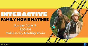 Interactive Family Movie Matinee