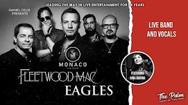 Monaco – Fleetwood Mac & Eagles