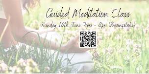 Guided Meditation Class (Sunday 16th June) Basingstoke