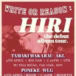 Hiri Album Tour- Write Or Reason