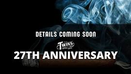 Twins 27th Anniversary