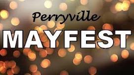 Perryville Mayfest - Perryville, MO — greatriverroad.com