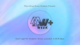 Flourishing Grace Church - Midweek+