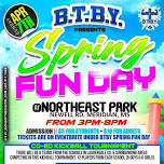 B.T.B.Y. Spring Fun Day