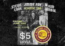 Stevie Cook, Jimmy Fay, & Kim Gimbal Acoustic Trio