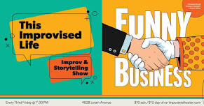 Funny Business: Improv Show + Small Business Spotlight