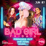 Bad Girl Fridays — MJQ CONCOURSE