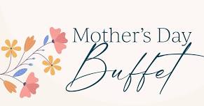 Mother's Day Buffet