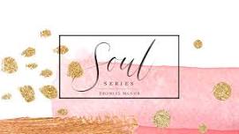 Mini Soul Series | March 2024!