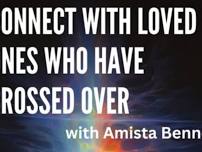 Connect with Loved Ones Who Have Passed Over by Amista